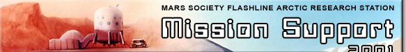 Mars Society Flashline Arctic Research Station Mission Support
